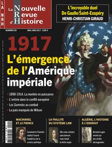 NRH n°90. Dossier : 1917, l'émergence de l'Amérique impériale